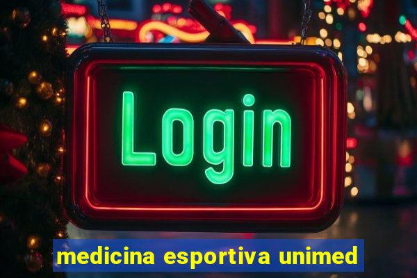 medicina esportiva unimed